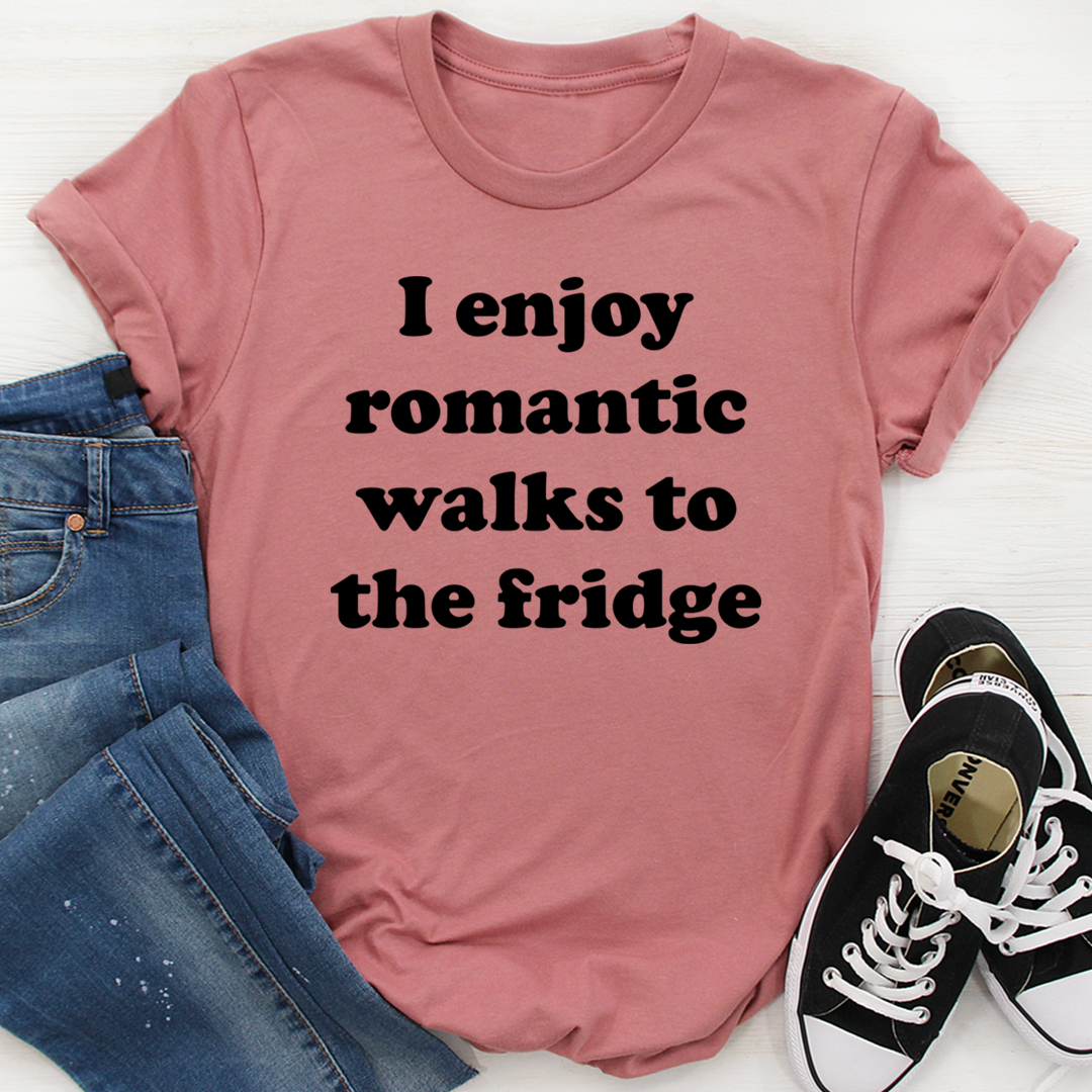 I Enjoy Romantic Walks To The Fridge T-Shirt-3
