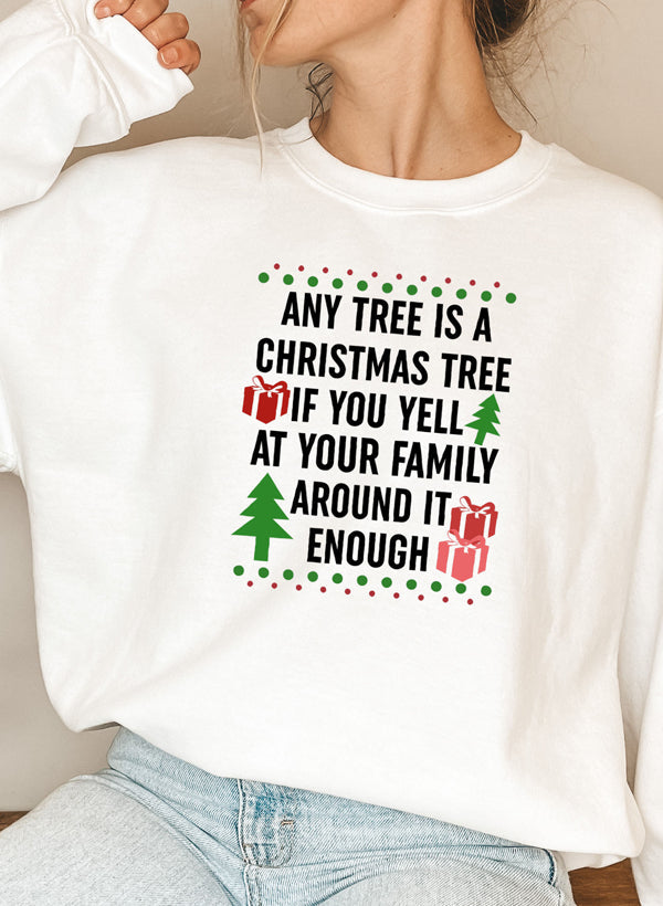 Any Tree Is A Christmas Tree Sweat Shirt-5