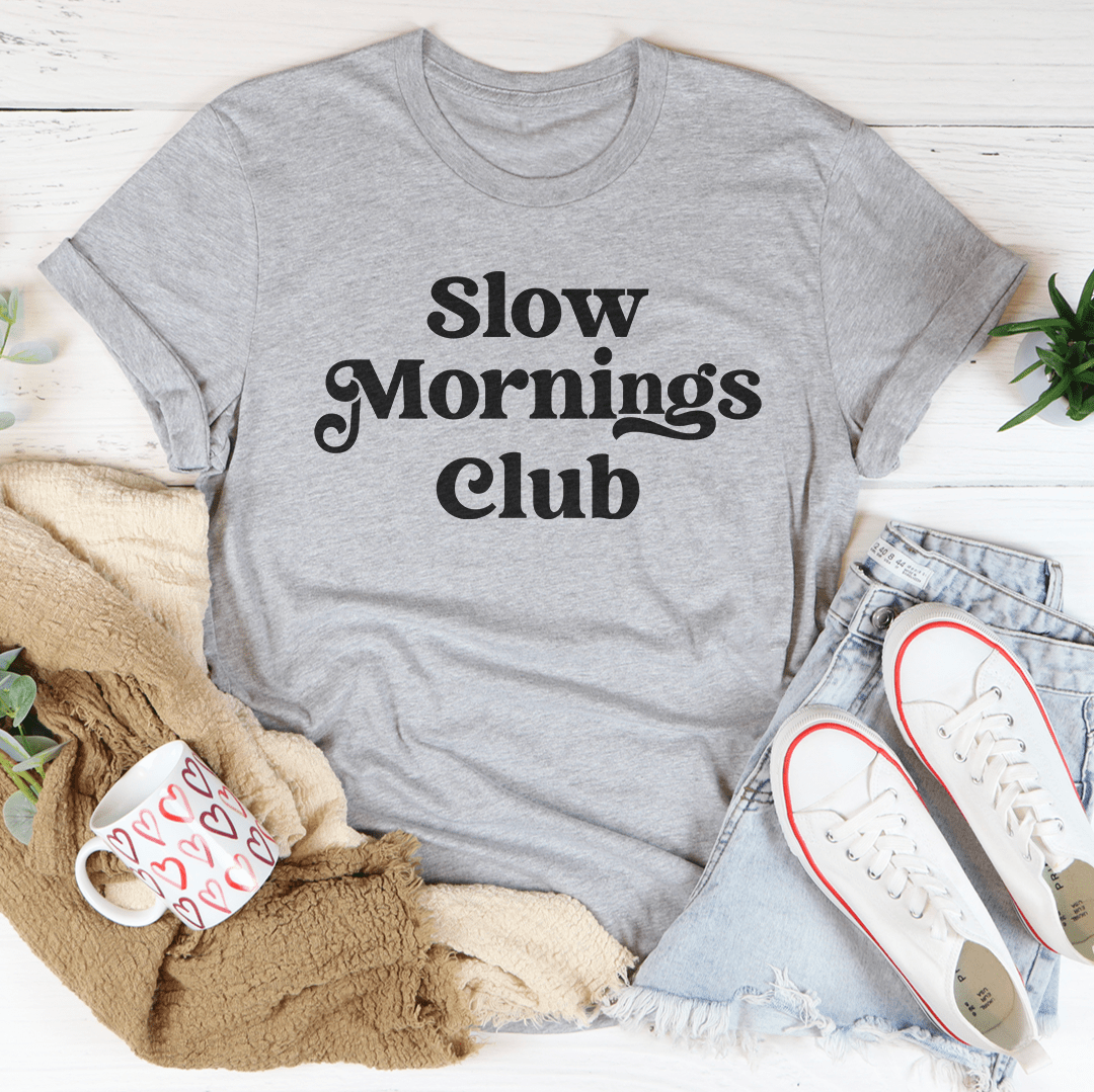 Slow Mornings Club Tee-3