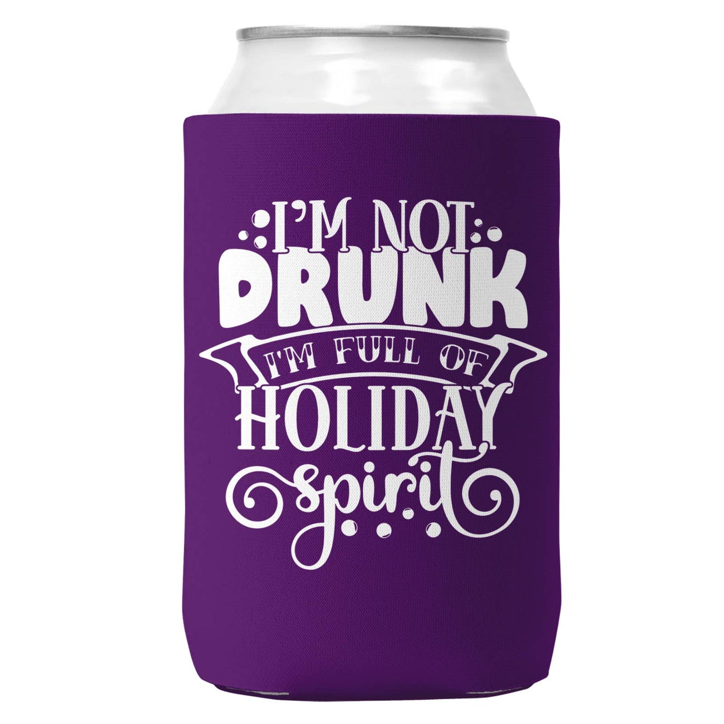 I'm Not Drunk Holiday Spirit Christmas Can Coozie 12oz Cans-3
