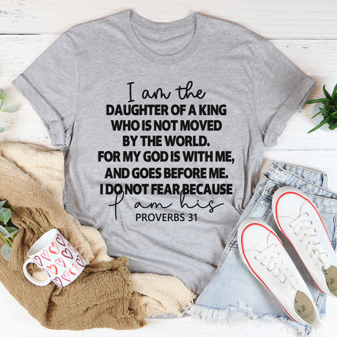 I Am The Daughter Of A King T-Shirt-0