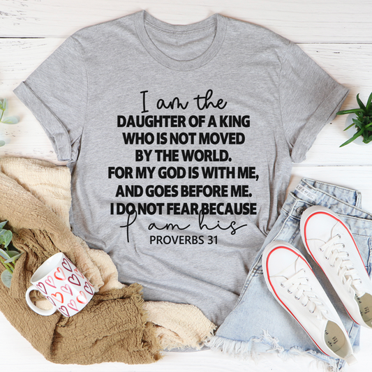 I Am The Daughter Of A King T-Shirt-0