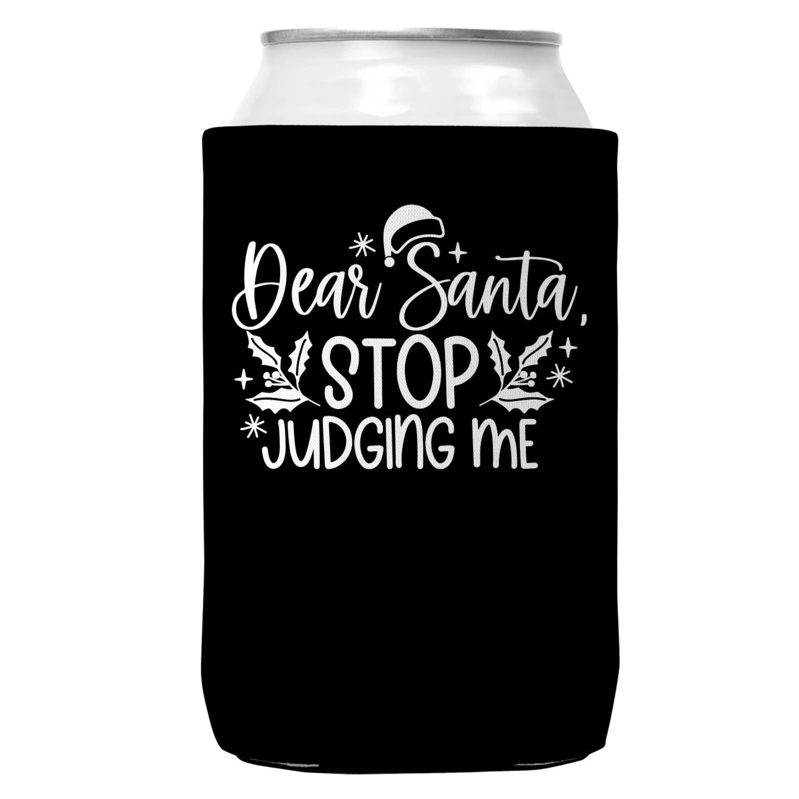 Santa Stop Juding Me Christmas Can Coozie Cooler 12oz Cans-1