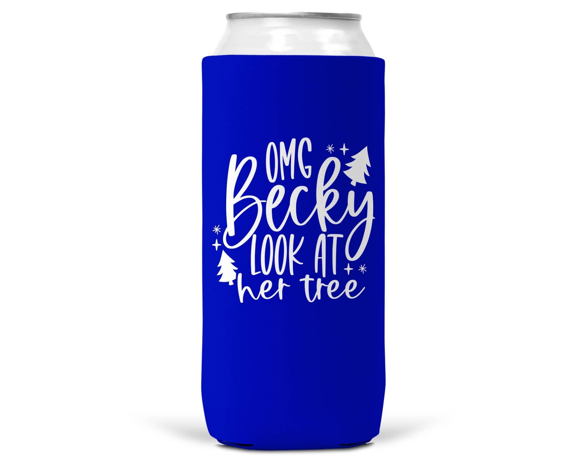 OMG Becky Look At Her Tree Christmas SLIM CAN Coozie 12oz-6