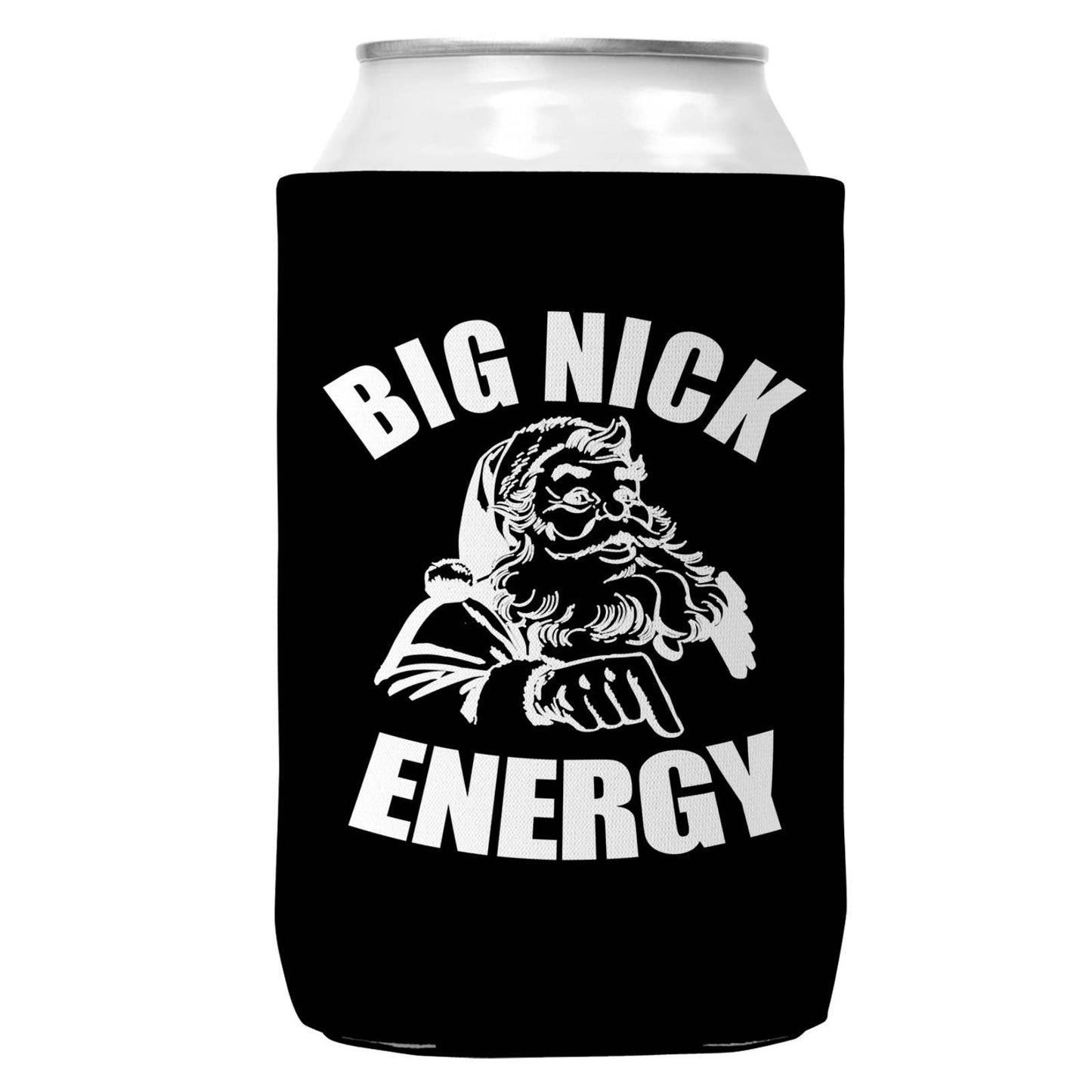 Big Nick Energy Can Coozie Can Cooler for Christmas-1