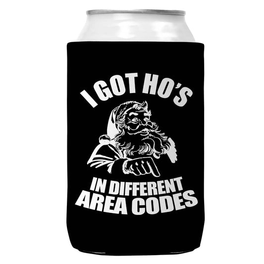 I Got Ho's In Different Area Codes Can Coozie for Christmas-0