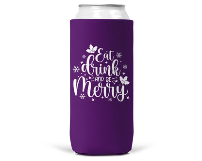 Eat Drink Be Merry Christmas SLIM CAN Coozie 12oz Slim Can-5