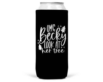 OMG Becky Look At Her Tree Christmas SLIM CAN Coozie 12oz-1