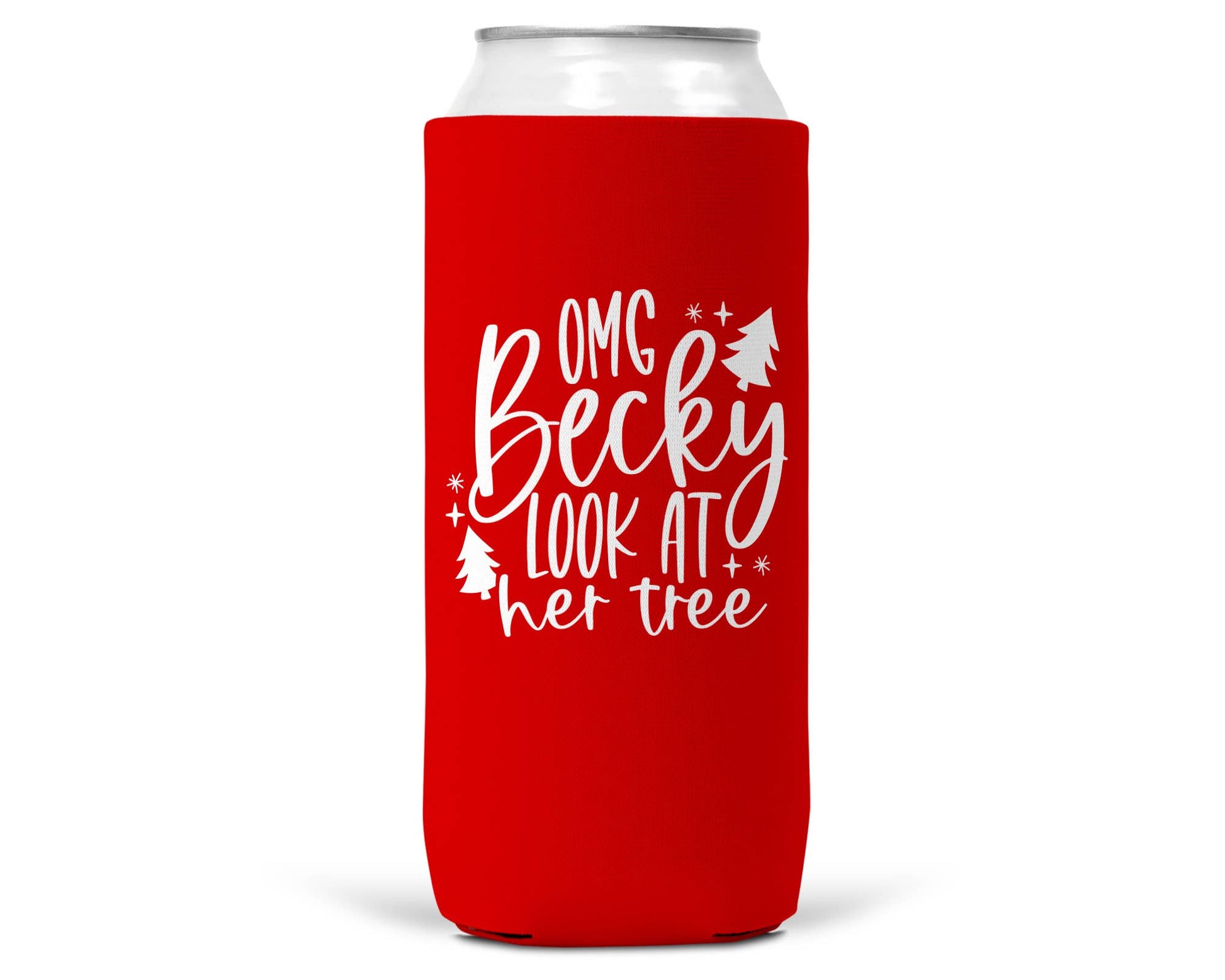 OMG Becky Look At Her Tree Christmas SLIM CAN Coozie 12oz-0