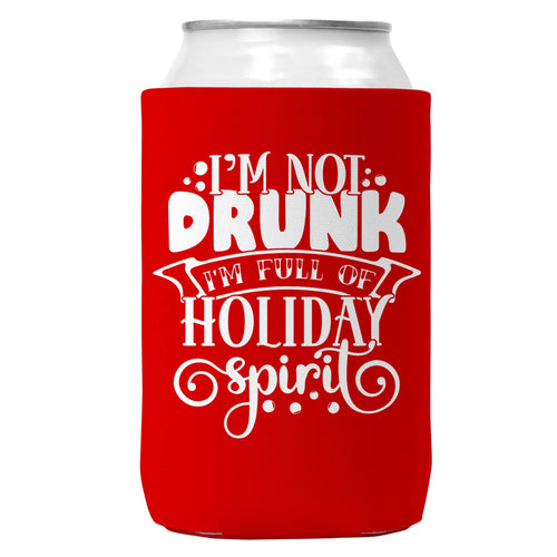 I'm Not Drunk Holiday Spirit Christmas Can Coozie 12oz Cans-0