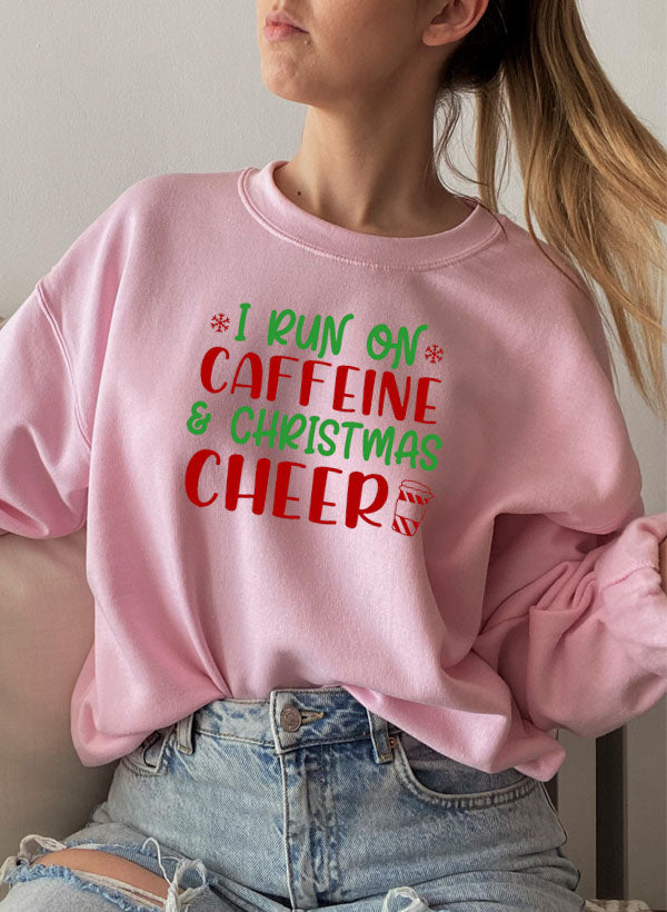 I Run On Caffeine & Christmas Cheer Sweat Shirt-0