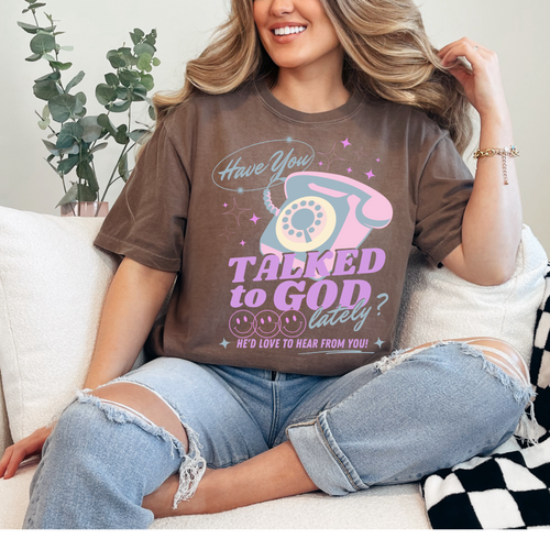 Christian Tshirt-Have you talked to God-Boutique Brand-0