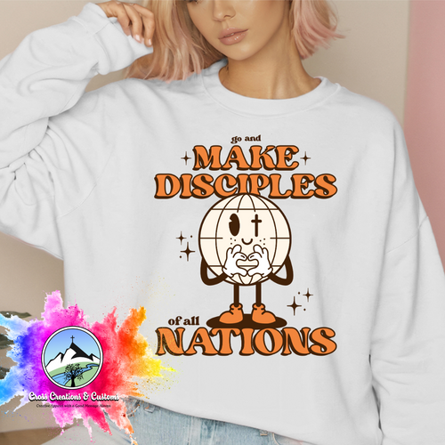 Christian Sweatshirt- Make Disciples-Graphic Sweatshirt-0