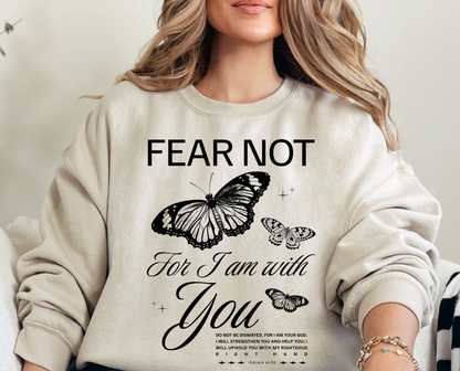 Christian Sweatshirt-Fear Not-Faith based-0