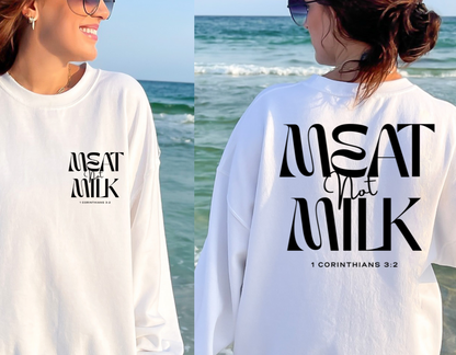 Christian Sweatshirt- Meat Not Milk-0