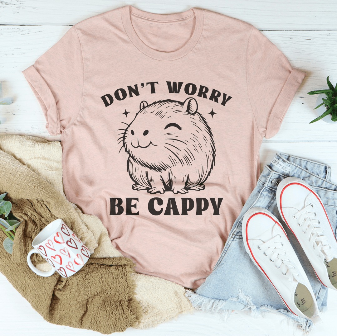 Dont Worry Be Cappy Tee Unisex Cotton Tee With Timeless Comfort Everyday Wardrobe Essential