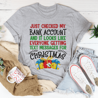 Everyone Is Getting Text Messages For Christmas Tee-1