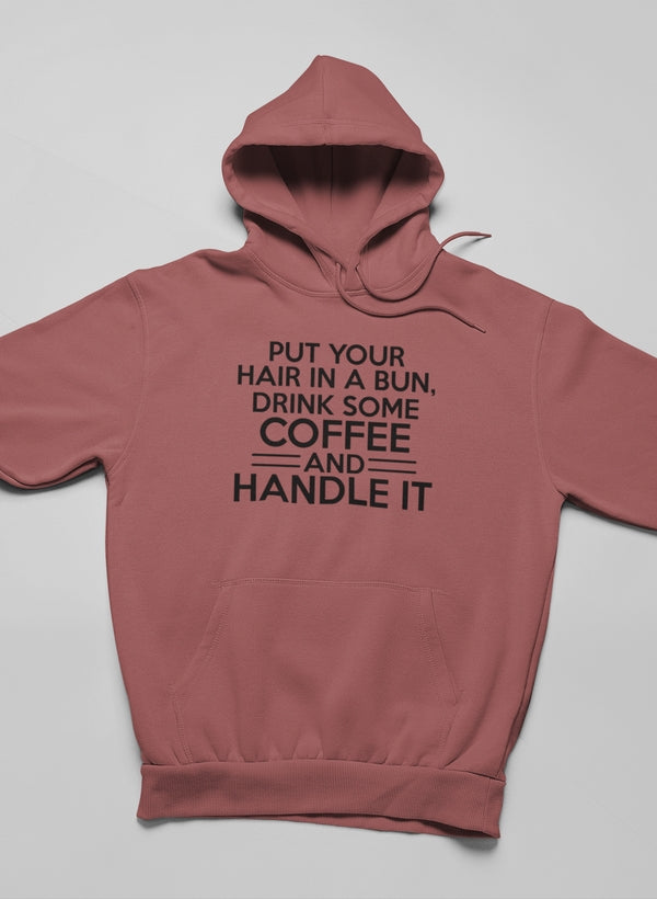 Put Your Hair In A Bun Hoodie-1