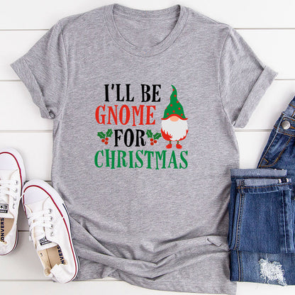 I’ll Be Gnome For Christmas T-Shirt-8