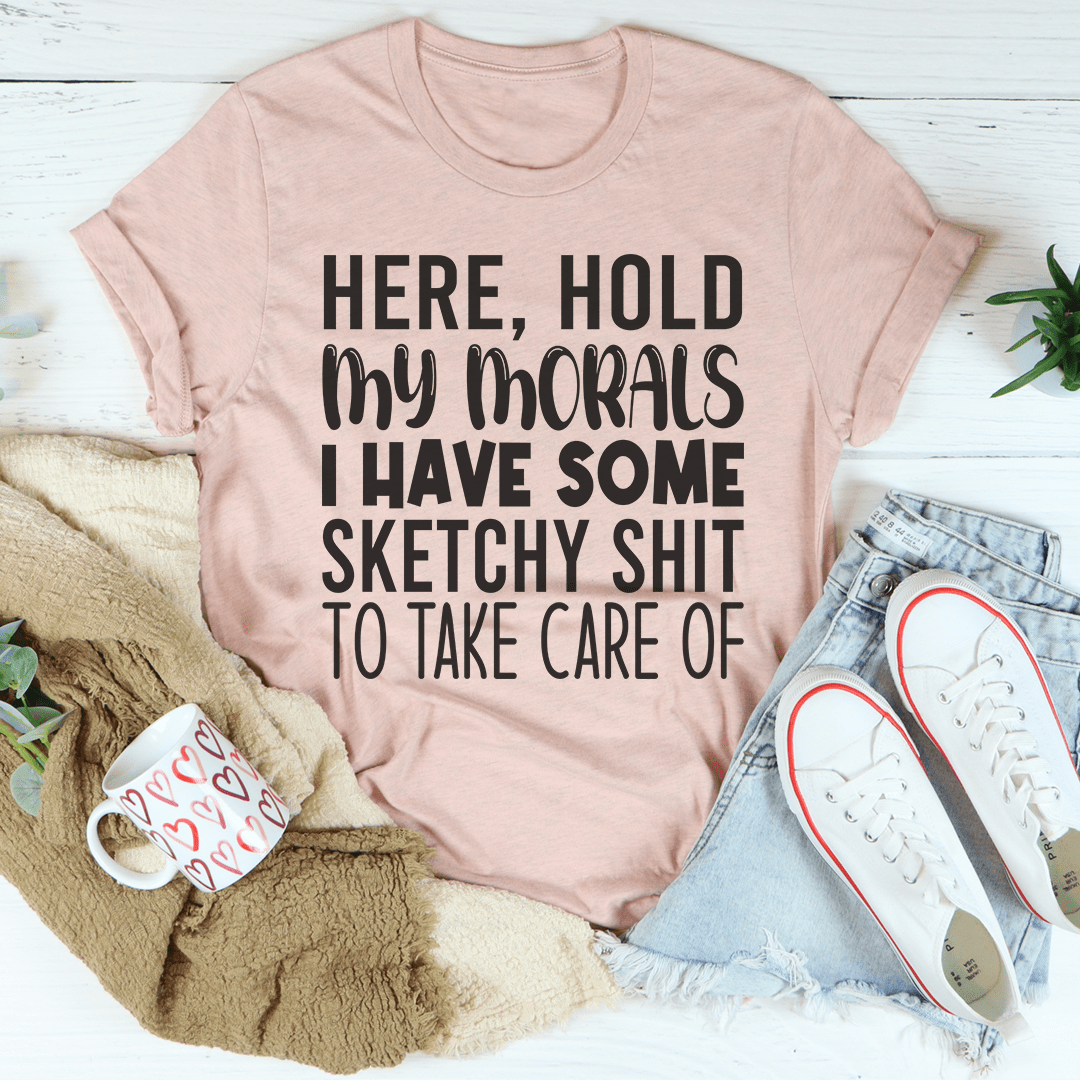 Hold My Morals Tee-3