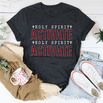 Holy Spirit Activate Tee-0