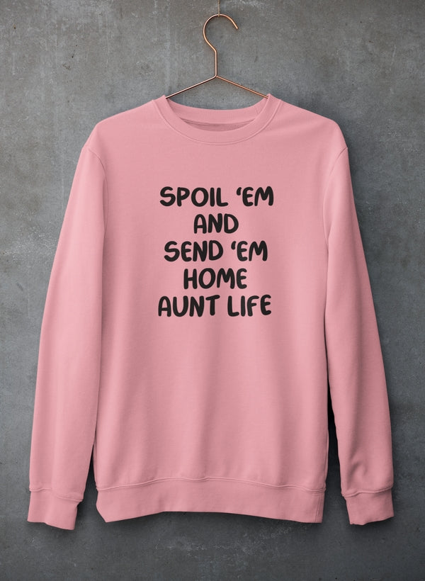 Aunt Life Sweatshirt For Women Premium Cotton Fleece Authentic USA Designed Cozy Lifestyle