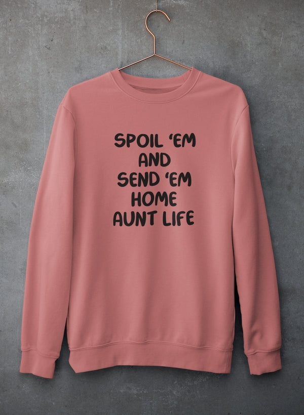 Aunt Life Sweatshirt For Women Premium Cotton Fleece Authentic USA Designed Cozy Lifestyle