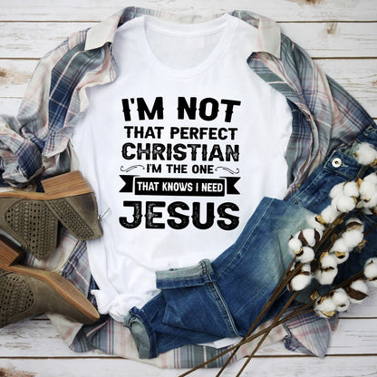 I'm Not That Perfect Christian T-Shirt-3