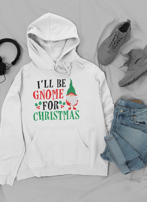 I’ll Be Gnome For Christmas Hoodie-2