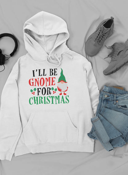 I’ll Be Gnome For Christmas Hoodie-2
