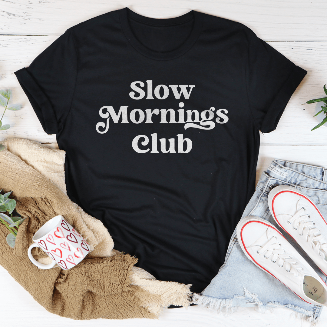 Slow Mornings Club Tee-0