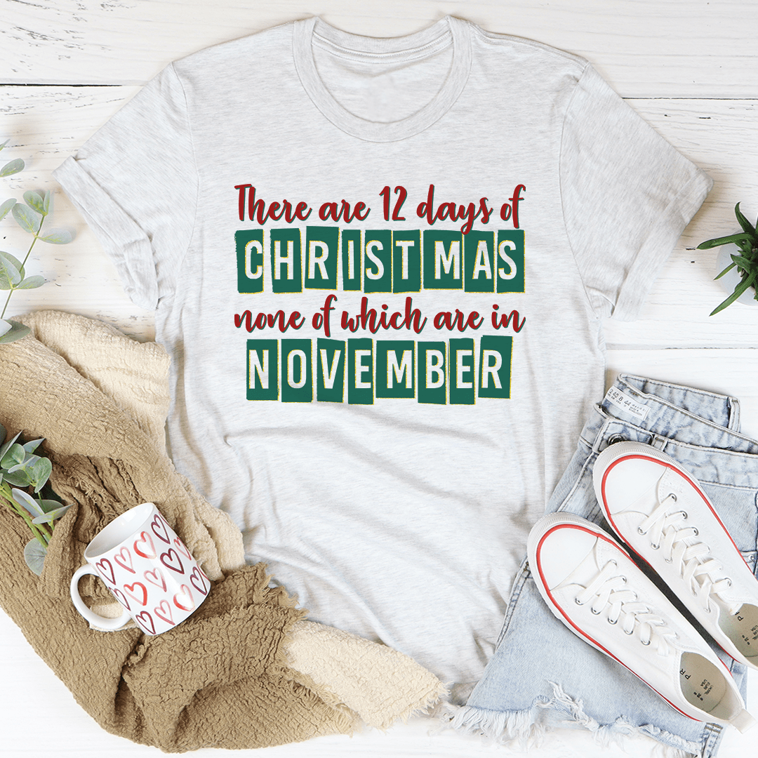 There Are 12 Days Until Christmas Tee-0