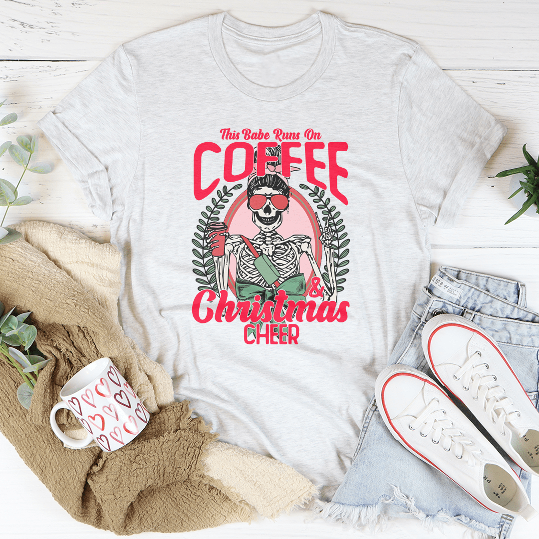 This Babe Runs On Coffee & Christmas Cheer Tee-2