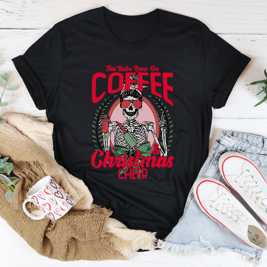 This Babe Runs On Coffee & Christmas Cheer Tee-0
