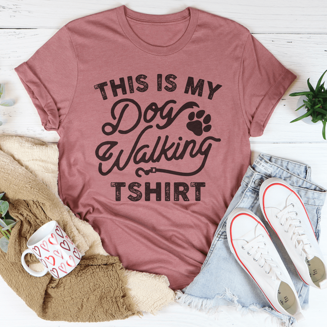 This Is My Dog Walking Tshirt Tee-0