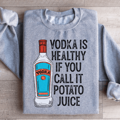 Vodka Is Healthy If You Call It Potato Juice-2