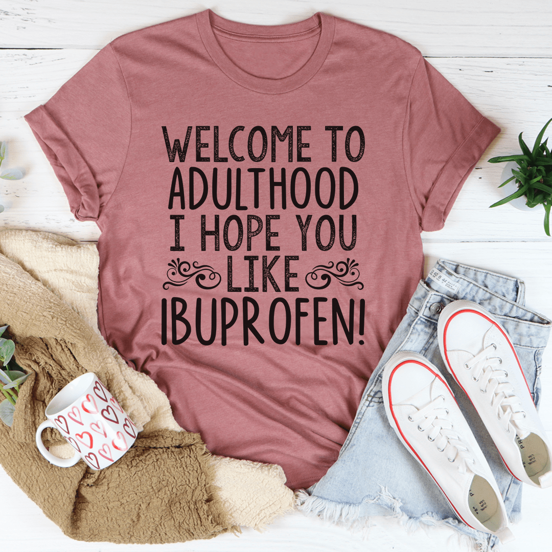 Welcome To Adulthood Tee-2