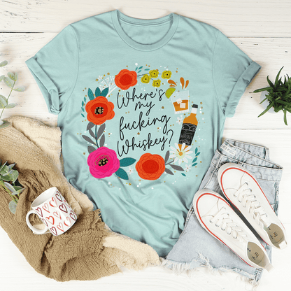 Where's My Whiskey Tee-2