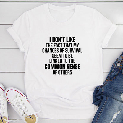 My Chances Of Survival T-Shirt-13